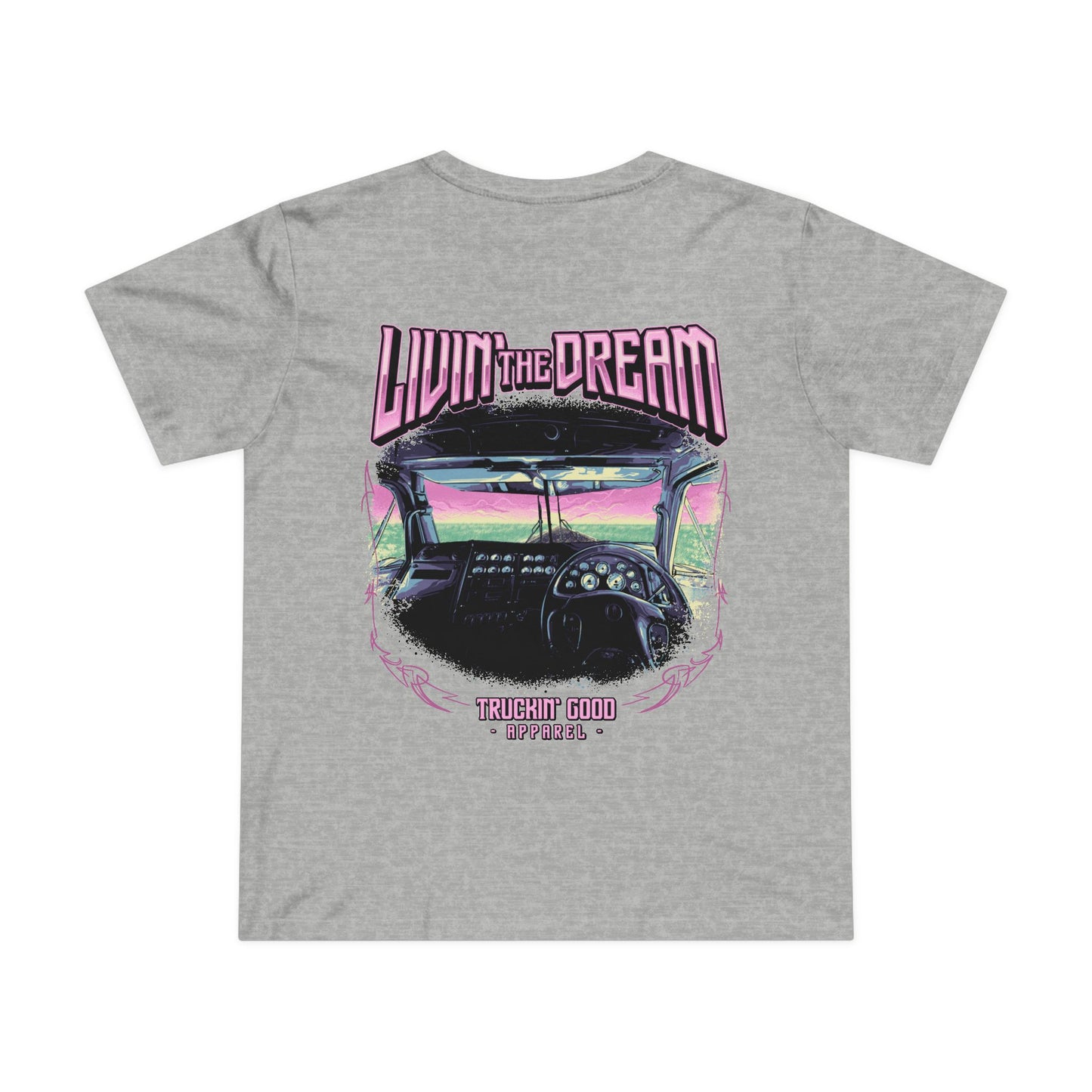 Livin' The Dream - Women’s Tee
