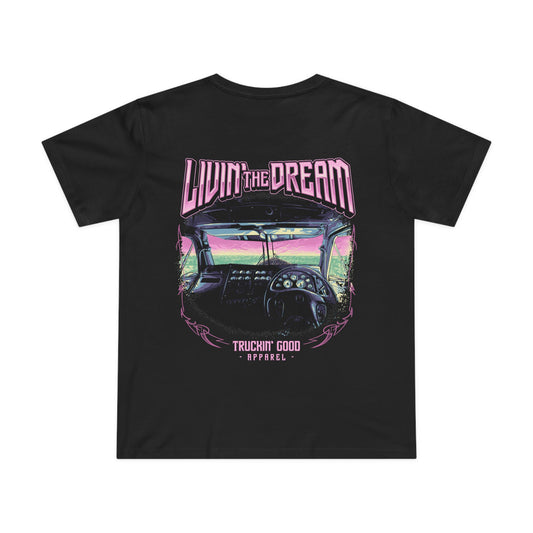 Livin' The Dream - Women’s Tee